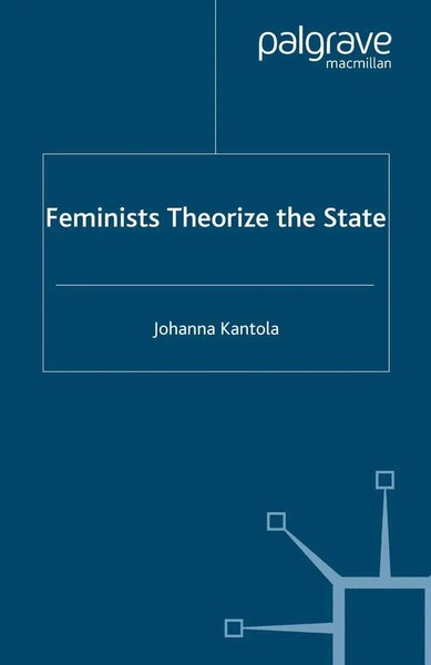 J. Kantola | Feminists Theorize The State | Taschenbuch | Englisch (2006) | Xi-image