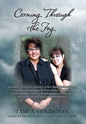 Coming Through the Fog: A Mother Shares - Hardcover, by Goldstein Tami A - Good