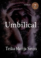 Umbilical Teika Marija Smits Taschenbuch Englisch 2023 Newcon Press