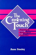 The Crowning Touch: Preparing for Beauty Pageant Competition - ACCEPTABLE