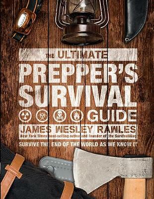 The Ultimate Prepper's Survival Guide by James Wesley Rawles (HB 2020) - Image 6