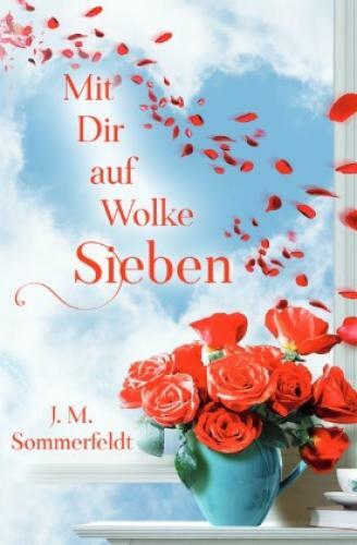 Thumbnail - Mit Dir Auf Wolke Sieben Kurzgeschichten 5926
