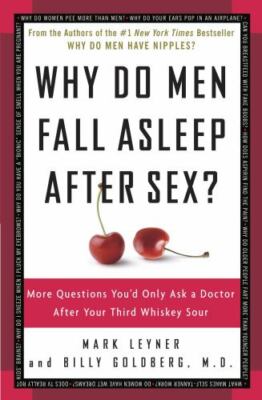 Why Do Men Fall Asleep After Sex?: More Questions You'd Only Ask a Doctor - GOOD