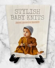 Knitting Stylish Baby Knits Booklet With 7 Knit Designs