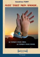 Sandrine Fort | Avec Tout Mon Amour | Taschenbuch | FranzöSisch (2022)