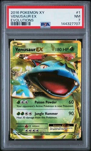 2016 POKEMON XY EVOLUTIONS #1 VENUSAUR EX PSA 7