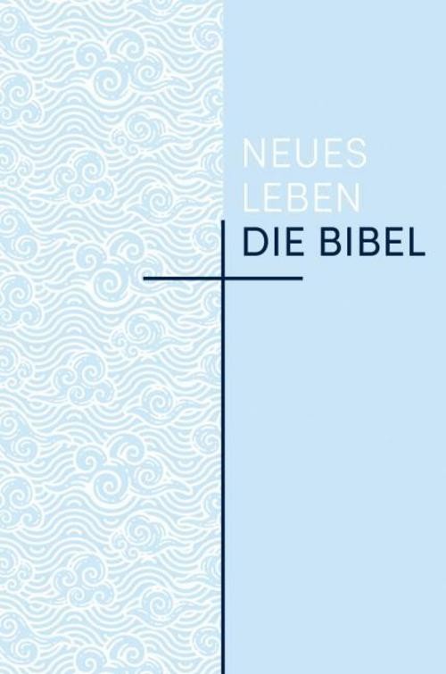 Neues Leben. Die Bibel - Sonderausgabe