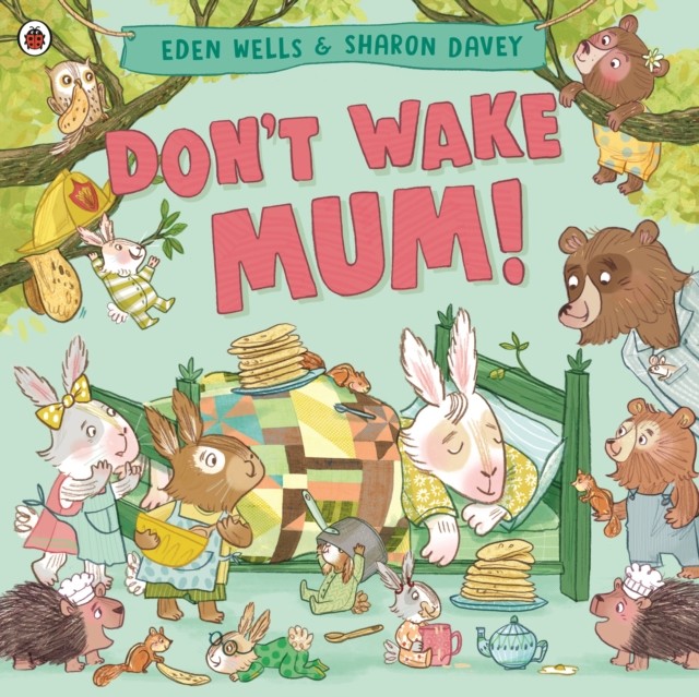 Don't Wake Mum! by Eden Wells (Paperback Book) - Image 2