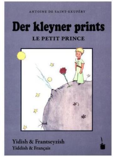 Thumbnail - Der Kleyner Prints / Le Petit Prince Der Kleine Prinz - Zweisprachig: