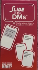 Slide in The DMs Adult Party Game What do you meme Creators