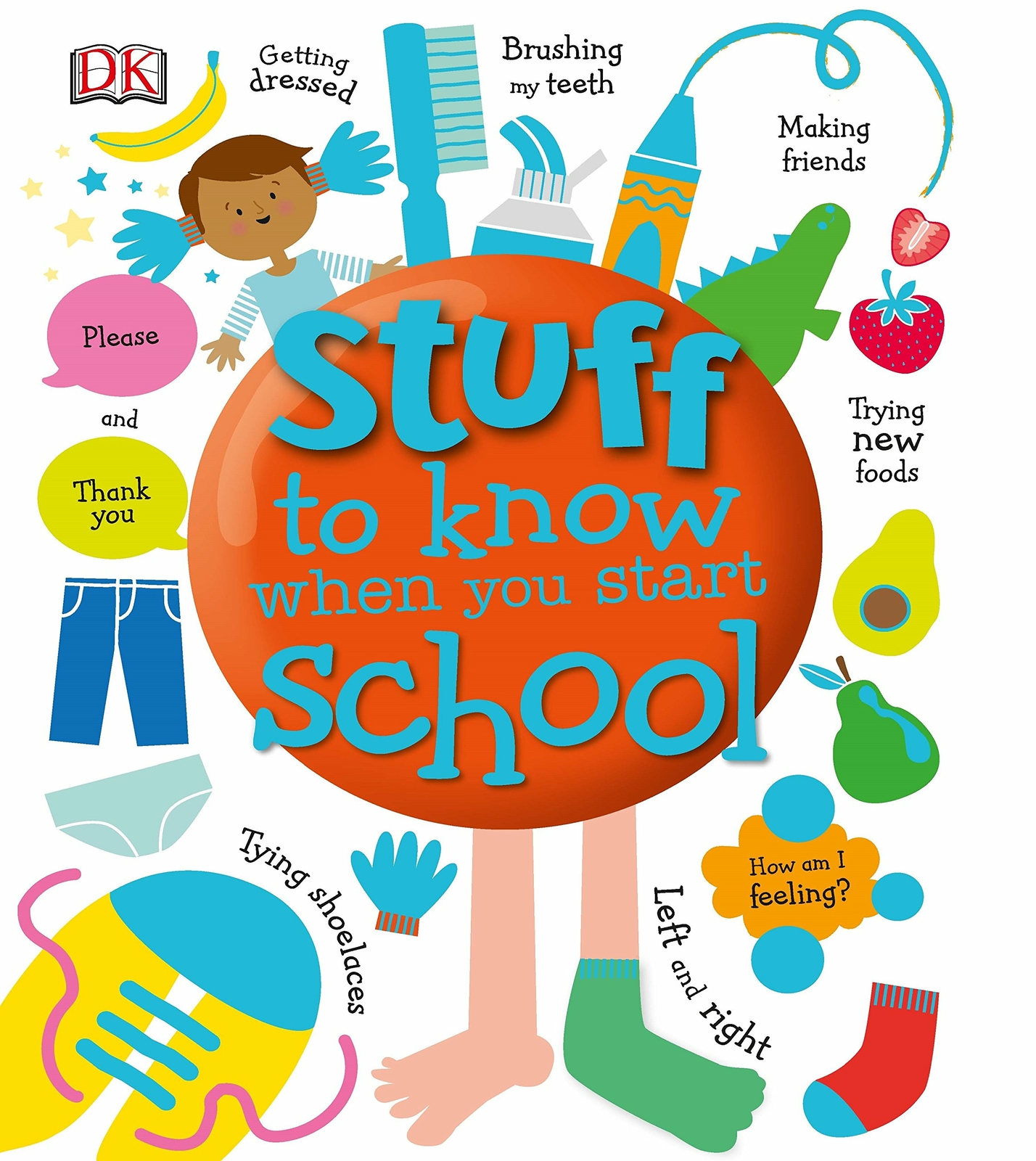 Stuff to Know When You Start School (Dk), DK, New,