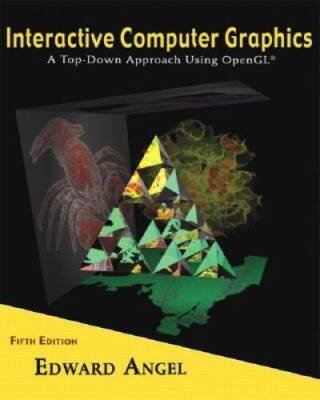Interactive Computer Graphics: A Top-Down Approach Using OpenGL (5th E - GOOD