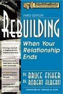 Rebuilding: When Your Relationship Ends (Rebuilding Book... | Buch | Zustand gut