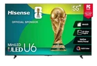 Hisense U6 55" MiniLED ULED 4K Smart TV, 144Hz, QLED Color, Dolby Vision-Atmos