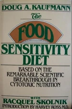 The Food Sensitivity Diet By Doug A. Kaufmann, Racquel Skolnik