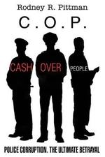 c.o.p.: Cash Over People by Rodney R. Pittman (English) Paperback Book