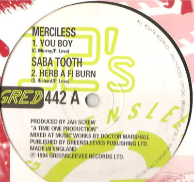 Merciless / Saba Tooth / Screw Crew - You Boy / Herb A Fi Burn / Sensi Riddim...