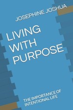 Living with Purpose