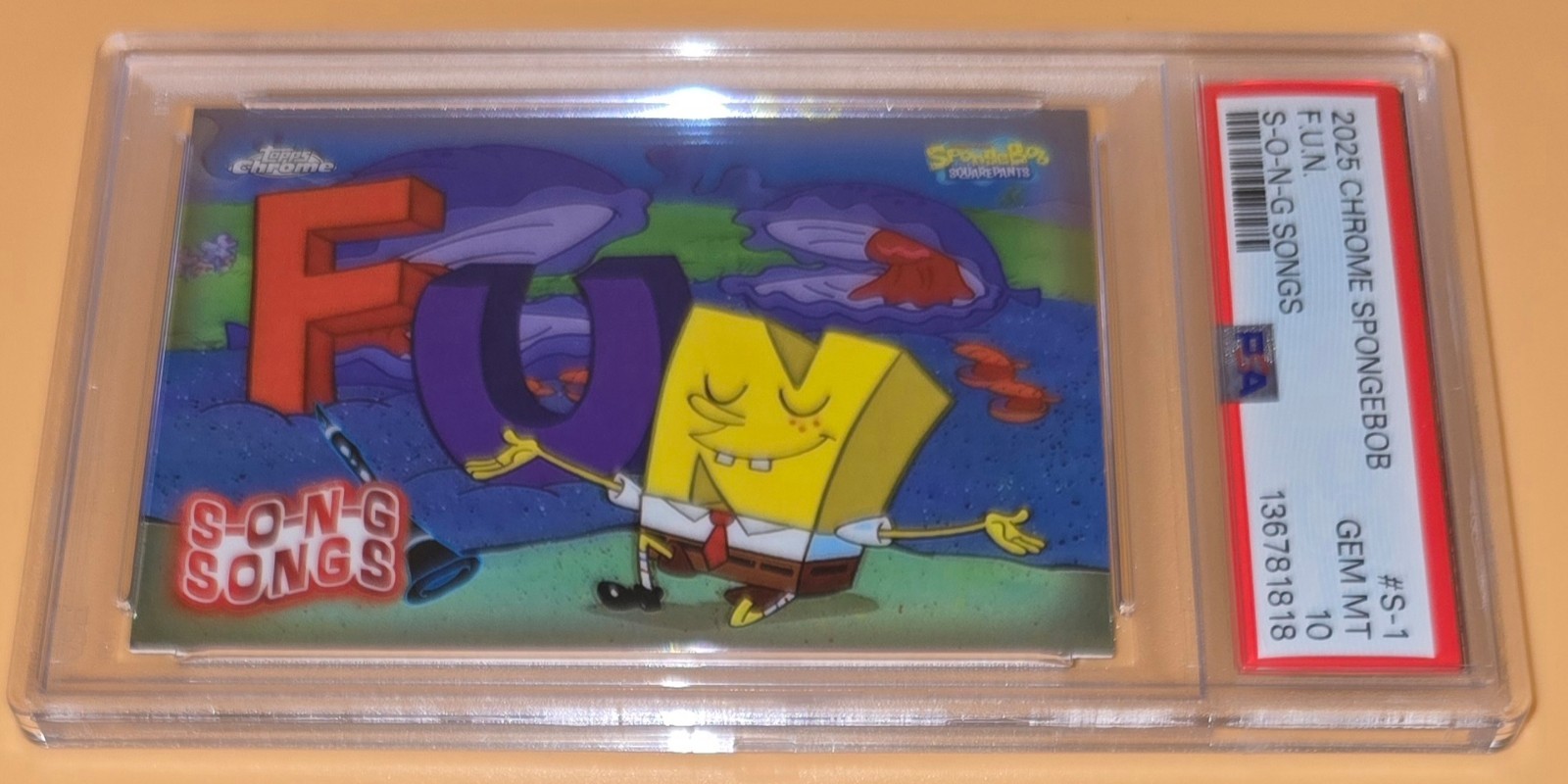 SpongeBob F.U.N. Song PSA 10 Low Pop SpongeBob 25th Anniversary T. Chrome Insert view 3