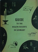 1958 GUIDE BOOK TO HEALTH-RESORTS IN GERMANY