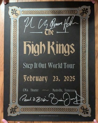 The High Kings Step It Out World Tour *Signed* Nashville, TN 2025 Hatch Show...