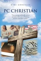 Mike Gonzalez | PC Christian | Taschenbuch | Englisch (2019) | Covenant Books