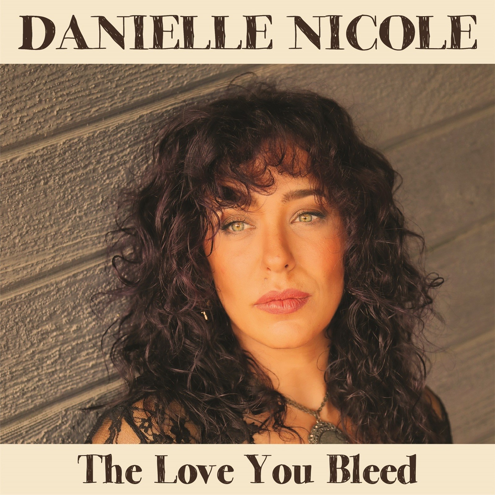 Danielle Nicole Love You Bleed LP Vinyl FBR038LP NEW