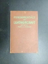 Fundamentals of Leathercraft Ross C Cramlet 1939 Hardcover 1941 Printing(MD25)
