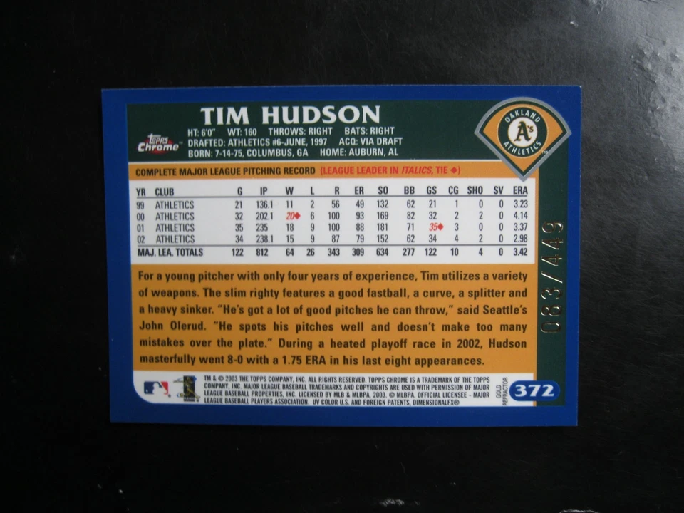 Tim Hudson 2003 Topps Chrome ЗОЛОТИСТАЯ переливающаяся карточка No 372 Oakland Athletics 083/449 - Изображение 2 из 2