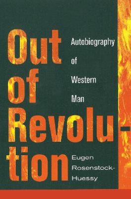 Out of Revolution: Autobiography of Western Man (Argo Book)