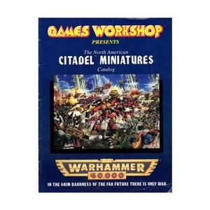 GW Citadel Cata  North American Citadel Miniatures Catalog - Warhammer 40, VG+