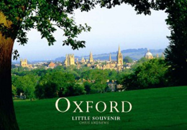 Oxford Little Souvenir Book by Chris Andrews (Hardback Book)