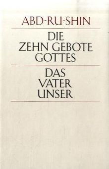 Die zehn Gebote Gottes. Das Vaterunser: Den Menschen ged... | Buch | Zustand gut