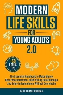 Daily Balance Journ Modern Life Skills for Young Adults  (Paperback) (UK IMPORT)