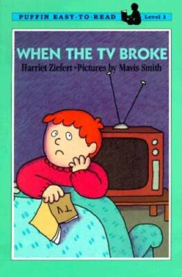 When the TV Broke (Easy-to-Read, Puffin) - Paperback - VERY GOOD