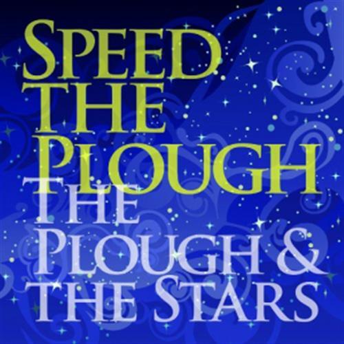 Plough & The Stars,The - Speed the Plough (Vinile)