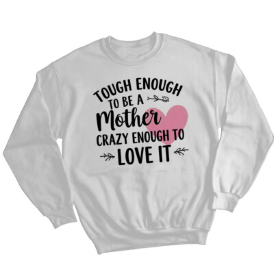 Damen Tough Enough Mutter Muttertag Sweatshirt Pullover lustig Mama Mama süß #MD