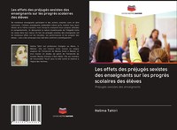 Halima Tahiri | Les Effets Des PréJugéS Sexistes Des Enseignants Sur Les...