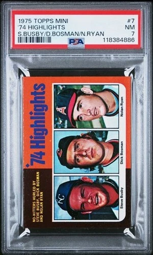 1975 Topps Mini #7 '74 Highlights Nolan Ryan PSA 7 HOF Great HIGHEND