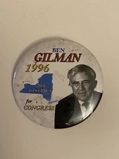 Ben Gilman 1996 For Congress Political Pin Back Button P50