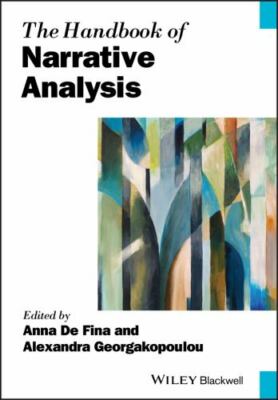 Handbook of Narrative Analysis, Paperback by De Fina, Anna; Georgakopoulou, A...