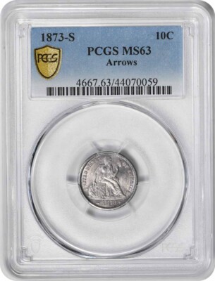 1873-S Liberty Seated Silver Dime Arrows MS63 PCGS | eBay