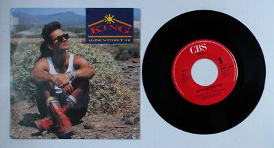 King Alone Without You EU 7inch Vinyl Single 1985 Synthpop Paul King