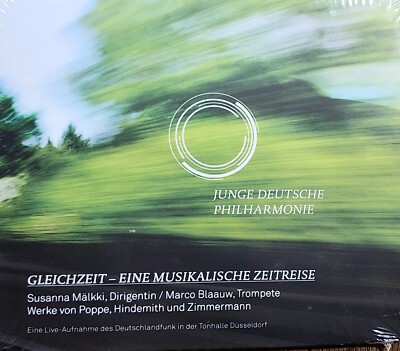 Gleichzeit - Eine Musikalische Zeitreise CD Junge Deutsche Philharmonie NEW cc