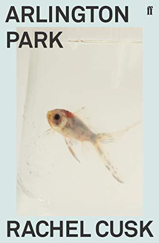 Arlington Park-Rachel Cusk, 9780571350926
