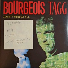 Bourgeois Tagg I Don't Mind At All Vinyl Record 7" VG+/VG+ IS453 1987