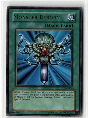 Monster Reborn The Legend of Blue Eyes White Dragon LOB-118 Unlimited NM