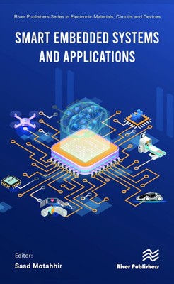 Smart Embedded Systems and Applications by Saad Motahhir Hardcover Book