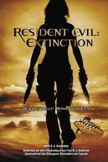 Resident Evil 3: Extinction (Roman zum Film) von De... | Buch | Zustand sehr gut