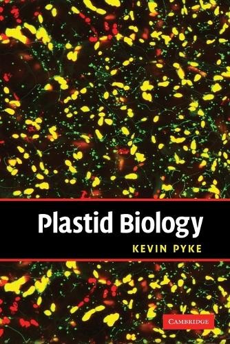 Plastid Biology by Kevin Pyke - 9780521711975